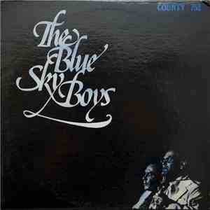 The Blue Sky Boys - The Blue Sky Boys download free The Blue Sky Boys - The Blue Sky Boys download mp3 flac