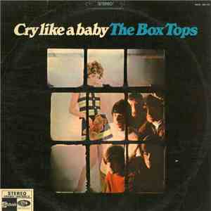 The Box Tops - Cry Like A Baby download free