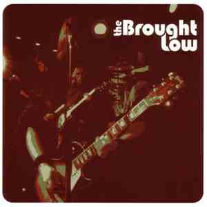 The Brought Low - The Brought Low download free