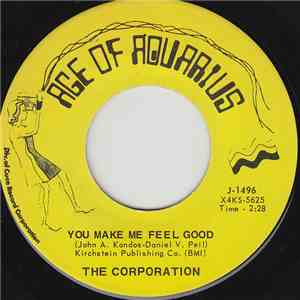 The Corporation  - You Make Me Feel Good / Sitting By The Sea download free