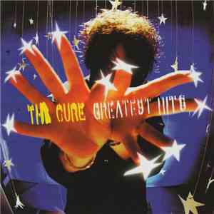 The Cure - Greatest Hits download free