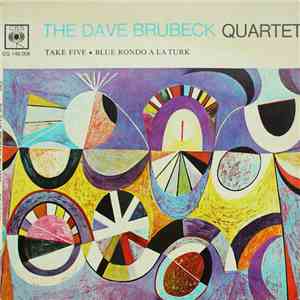 The Dave Brubeck Quartet - Take Five / Blue Rondo A La Turk download free