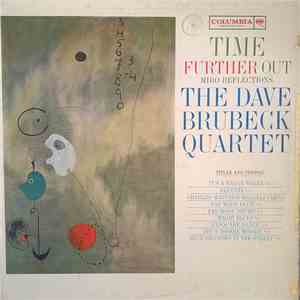The Dave Brubeck Quartet - Time Further Out (Miro Reflections) download free