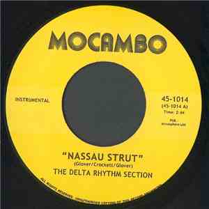 The Delta Rhythm Section - Nassau Strut / King Midnite download free