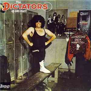 The Dictators - Go Girl Crazy! download free