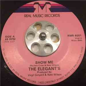 The Elegants  - Show Me / When You're Gone Away download free