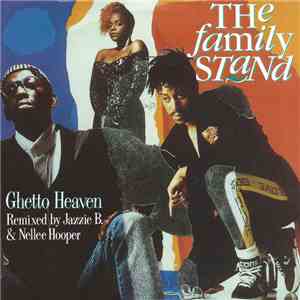 The Family Stand - Ghetto Heaven download free