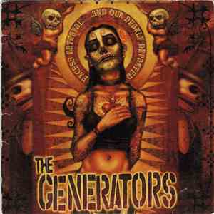 The Generators - Excess Betrayal...And Our Dearly Departed download free