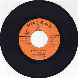 The Griswold's - Daddy, Daddy / I Just Got To Know download free
