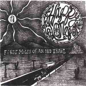 The Happy Lonesome - First Miles Of An Old Trail download free
