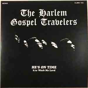 The Harlem Gospel Travelers - He's On Time download free