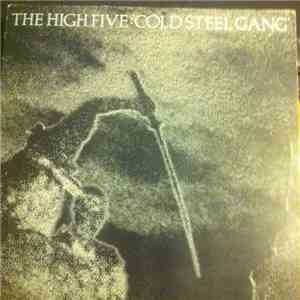 The High Five  - Cold Steel Gang download free