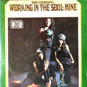The John Schroeder Orchestra - Working In The Soul Mine download free