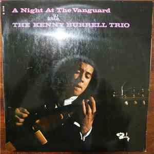 The Kenny Burrell Trio - A Night At The Vanguard download free