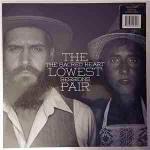 The Lowest Pair - The Sacred Heart Sessions download free