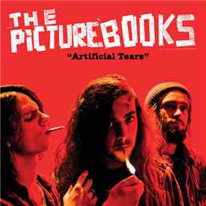 The Picturebooks - Artificial Tears download free