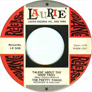 The Pretty Things - Talkin' About The Good Times / Walking Through My Dreams download free