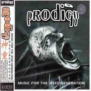 The Prodigy - Music For The Jilted Generation download free