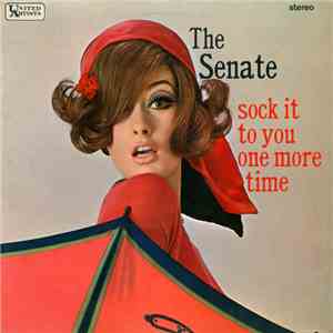 The Senate  - Sock It To You One More Time download free