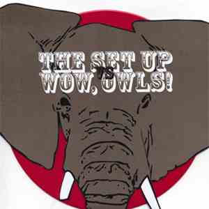 The Setup  vs. Wow, Owls! - The Setup vs. Wow, Owls! download free