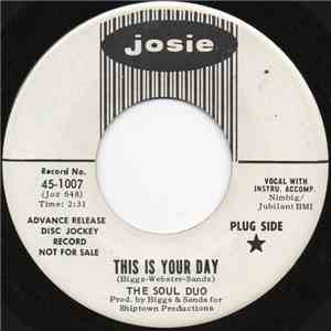 The Soul Duo - This Is Your Day download free