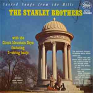 The Stanley Brothers - Sacred Songs From The Hills download free