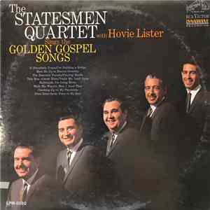 The Statesmen Quartet, Hovie Lister - Golden Gospel Songs download free
