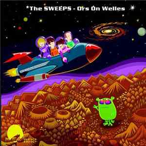 The SWEEPS - Ors On Welles download free