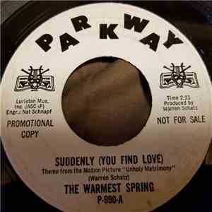 The Warmest Spring - Suddenly (You Find Love) / Hard, Hard Girl download free