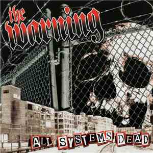 The Warning  - All Systems Dead download free
