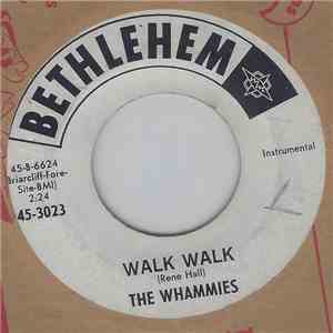 The Whammies - Walk Walk download free