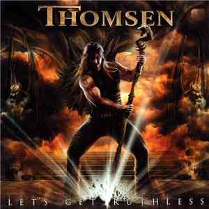 Thomsen  - Let's Get Ruthless download free