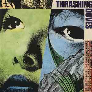 Thrashing Doves - Matchstick Flotilla download free