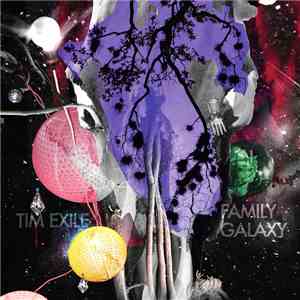 Tim Exile - Family Galaxy download free