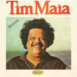 Tim Maia - Nuvens download free