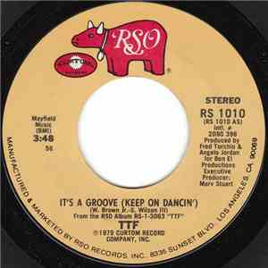 Today, Tomorrow, Forever - It's A Groove (Keep On Dancin') / Get On Down (To The Disco) download free