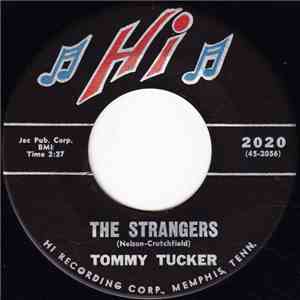 Tommy Tucker - The Strangers download free