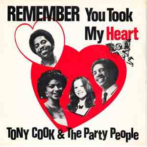 Tony Cook & The Party People - Remember (You Took My Heart) download free