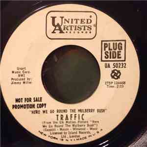 Traffic - Here We Go Round The Mulberry Bush download free