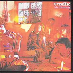 Traffic - Mr. Fantasy download free