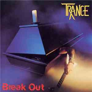 Trance  - Break Out download free