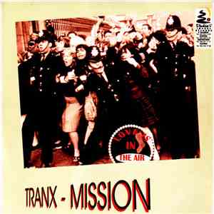 Tranx-Mission - Love Is In The Air download free