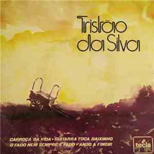 Tristão Da Silva - Carroça Da Vida download free