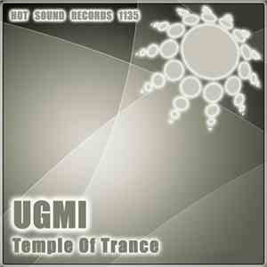 UGMI - Temple Of Trance download free