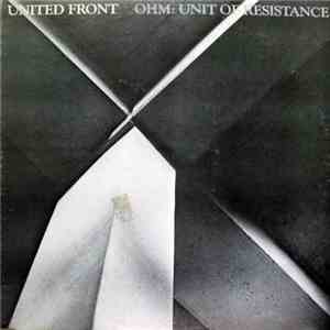 United Front  - Ohm: Unit Of Resistance download free