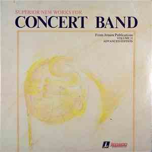Unknown Artist - Superior New Works For Concert Band, Volume 21, Advanced Edition download free