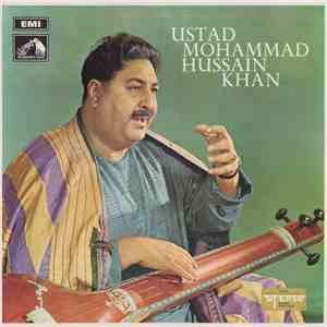 Ustad Mohammad Hussain Khan Sar-Auhang - Ustad Mohammad Hussain Khan download free