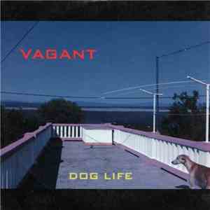 Vagant  - Dog Life download free
