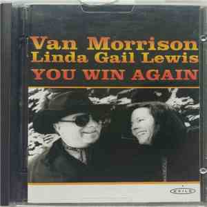 Van Morrison, Linda Gail Lewis - You Win Again download free