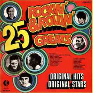 Various - 25 Rockin' & Rollin' Greats download free